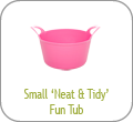 Small 'Neat and Tidy' Fun Tub