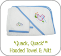 'Quack, Quack' Hooded Towel and Mitt